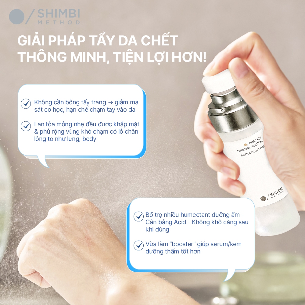 Tinh Chất Tẩy Tế Bào Chết Dạng Xịt Shimbi Method Derma Boost Mist Pha 12%, Mandelic Acid 2% 60ML - Ảnh 7